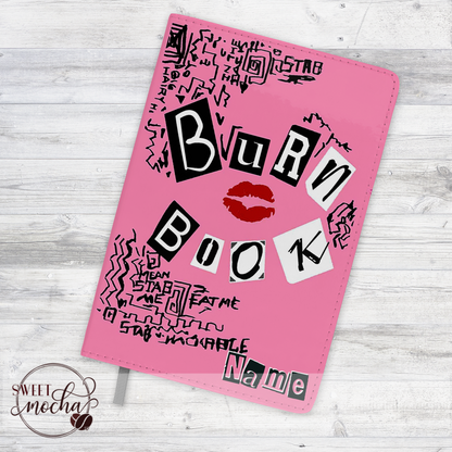 Burn Book Journal Notebook