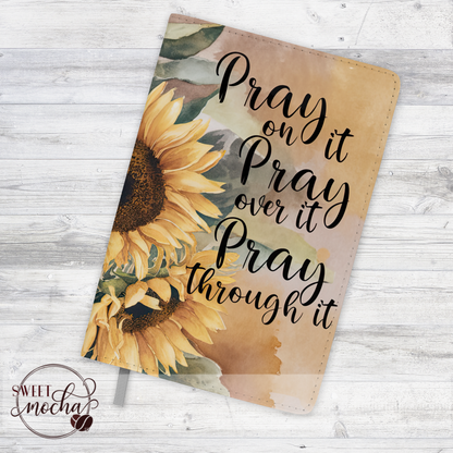 Pray Sunflowers Journal Notebook