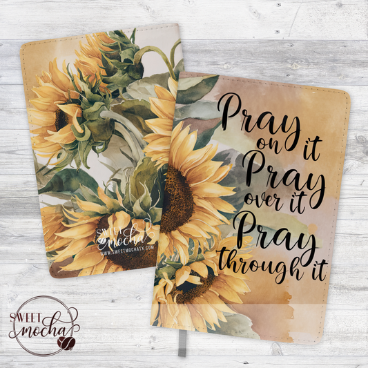 Pray Sunflowers Journal Notebook